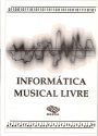 Informática musical livre