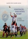 Associação Maranhão Rugby_A gênese do rugby no maranhão0001