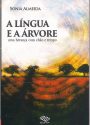 A língua e a árvore_ uma herança com chão e tempo0001