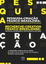 CAPA PESQUISA-CRIAÇÃO FRANCO-BRASILEIRA_CONTEXTOS ACADÊMICOS E PROTOCOLOS DE DIVULGAÇÃO-1