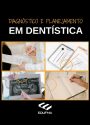 Ebook – Diagnóstico e Planejamento em Dentística