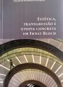 capa Estética, trabsgressão